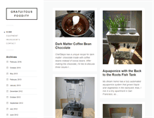 Tablet Screenshot of gratuitousfoodity.com